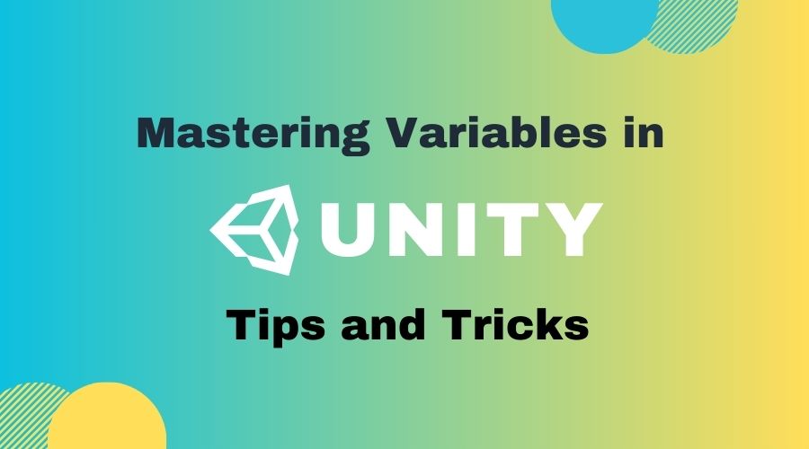 Variables in Unity