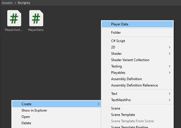 Create an instance of the Scriptable Objects