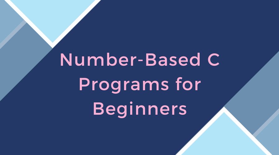 Number based C Programs