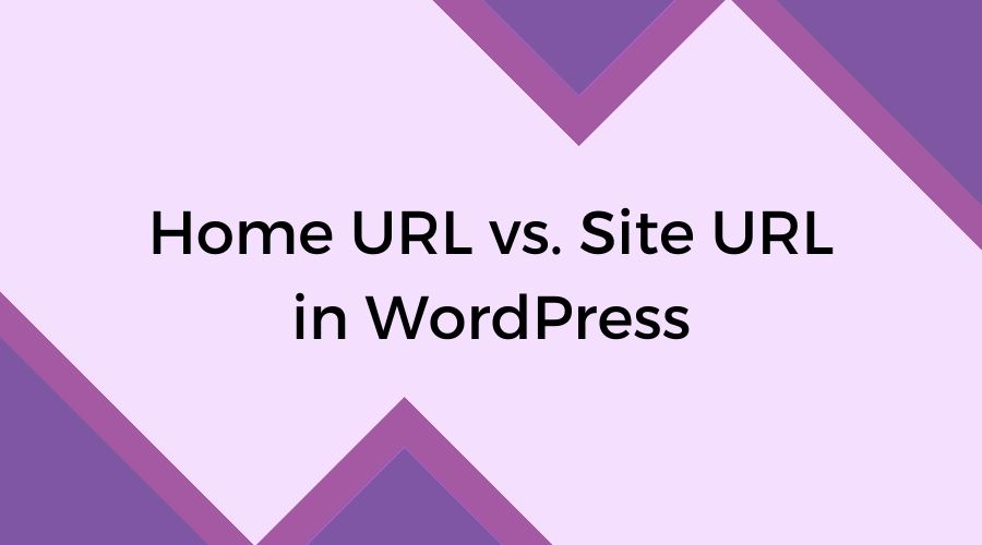 Home URL vs. Site URL in WordPress